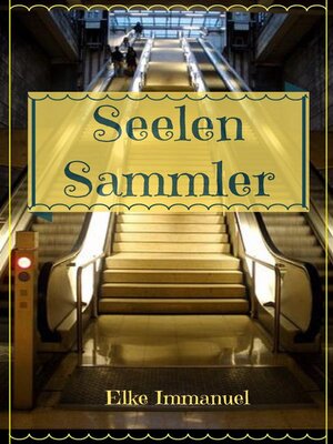 cover image of Seelen Sammler